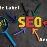 How To Get A White Label Seo Services For Your Website